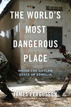 The World's Most Dangerous Place