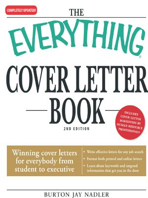 The Everything Cover Letter Book