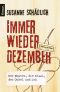 Immer wieder Dezember · Der Westen, die Stasi, der Onkel und ich