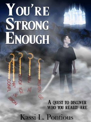 You're Strong Enough · A Quest to Discover Who You Really Are