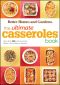 The Ultimate Casseroles Book