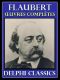 Oeuvres Completes De Gustave Flaubert