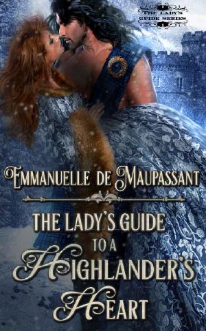 The Lady's Guide to a Highlander's Heart (The Lady's Guide... Book 3)