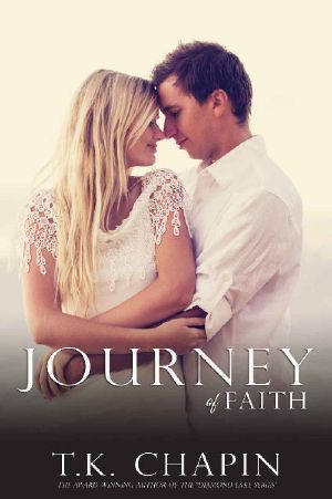 Journey of Faith · A Contemporary Christian Romance (Journey of Love Book 3)