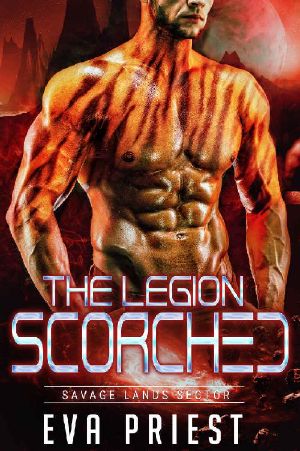 Scorched · A Sci-Fi Alien Romance (The Legion · Savage Lands Sector Book 1)