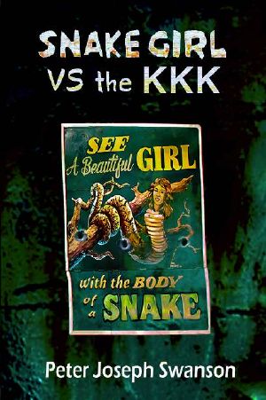 Snake Girl VS the KKK