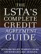 The LSTA's Complete Credit Agreement Guide