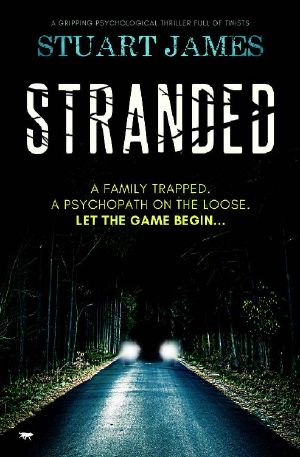 Stranded: a gripping psychological thriller full of twists
