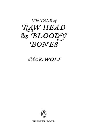 Tale of Raw Head and Bloody Bones