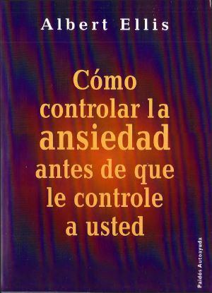 Cómo controlar la ansiedad antes de que le controle a usted