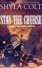 Stay The Course (Kings of Chaos M.C. Book 7)