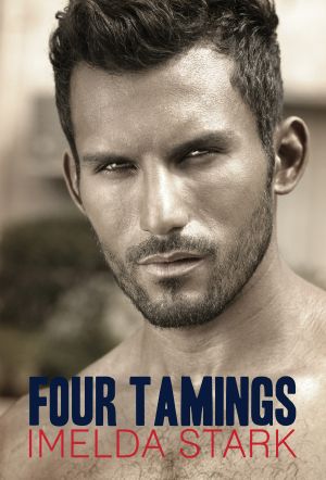 Four Tamings