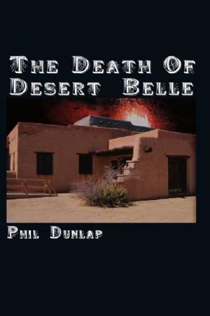 The Death of Desert Belle