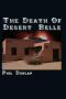 The Death of Desert Belle