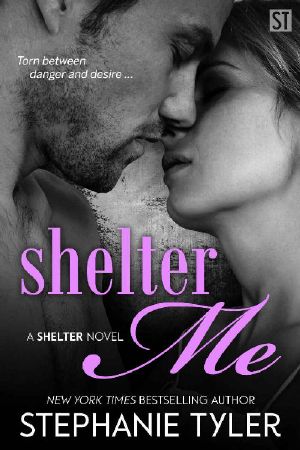 Shelter Me · A Shelter Novel