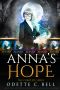 Anna’s Hope · Box Set 1-5