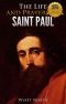 The Life and Prayers of Saint Paul the Apostle