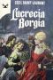 Lucrecia Borgia