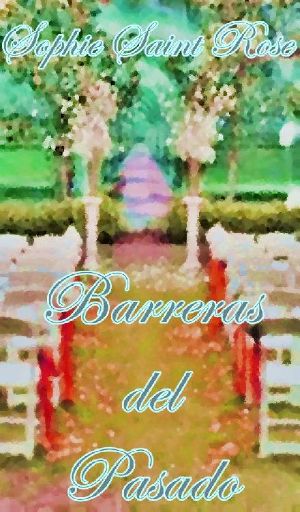 Barreras del pasado