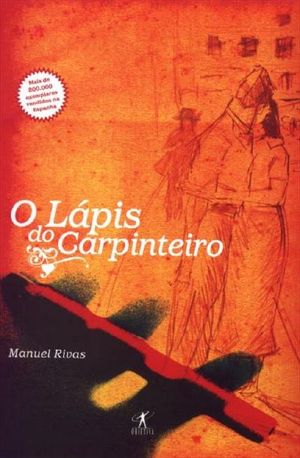 O Lápis Do Carpinteiro