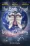 The Earth Angel Training Academy