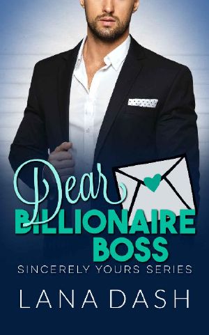 DEAR BILLIONAIRE BOSS: A Curvy Girl Romance (SINCERELY YOURS Book 1)