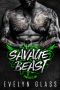 Savage Beast · A Bad Boy Motorcycle Club Romance (Prophets MC) (Angels From Hell Book 1)