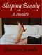 Sleeping Beauty a Novelette