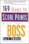 169 Ways to Score Points With Your Boss