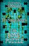 The Bone Puzzle · The Saga Begins