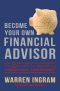 Become Your Own Financial Advisor