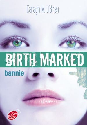 Birth Marked 2 - Bannie