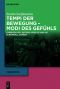 Tempi der Bewegung – Modi des Gefühls · Expressivität, heitere Affekte und die Screwball Comedy