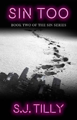 Sin Too: Book Two of the Sin Series