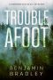 Trouble Afoot (Shepard & Kelly Mysteries Book 2)