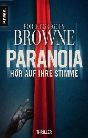 Paranoia · Hör auf ihre Stimme