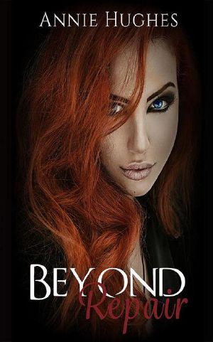 Beyond Repair (Broken Girl Book 1)