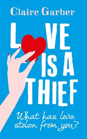 Love Is a Thief