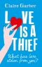 Love Is a Thief