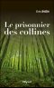 Le prisonnier des collines