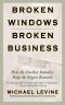 Broken Windows, Broken Business