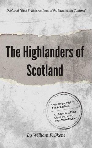 The Highlanders of Scotland