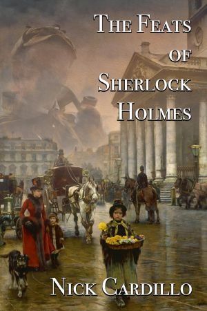 The Feats of Sherlock Holmes