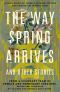 The Way Spring Arrives and Other Stories