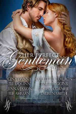 Her Perfect Gentleman · A Regency Romance Anthology