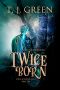 Twice Born