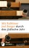 Mit Joel Berger durch das jüdische Jahr