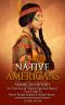 Native Americans · American History · an Overview of "Native American History" - Your Guide to · Native People, Indians, & Indian History (North American ... Indian Wars, Native American Culture)