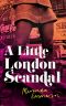 A Little London Scandal