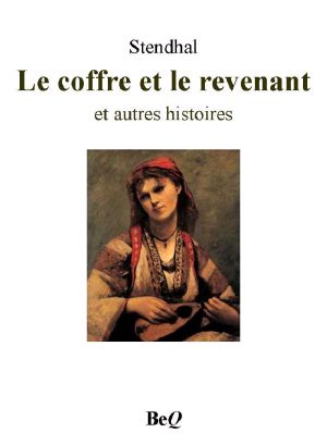 Le coffre et le revenant et autres histoires